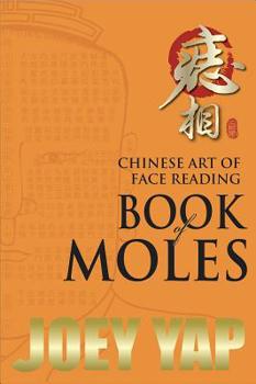 Paperback The Chinese Art of Face Reading : Book of Moles Book