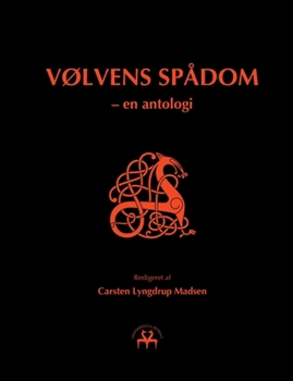 Paperback Vølvens Spådom: - en antologi [Danish] Book