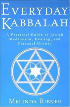Paperback Everyday Kabbalah: A Practical Book