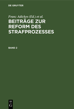 Hardcover Beiträge Zur Reform Des Strafprozesses. Band 2 [German] Book