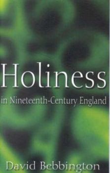 Paperback Holiness in Nineteenth-Century England Book