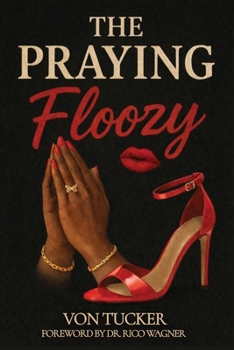 Paperback The Praying Floozy Book