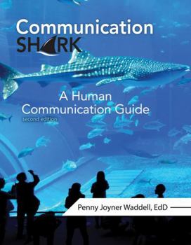 Paperback Communication Shark: A Human Communication Guide Book