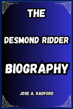 Paperback The Desmond Ridder Biography Book