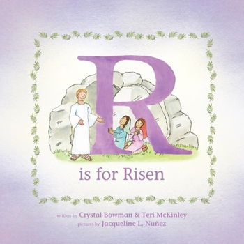 Board book R Is for Risen: An ABC Easter Story Book