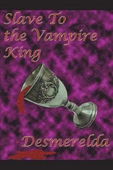 Paperback Slave to the Vampire King Book