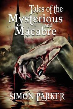 Paperback Tales of the Mysterious and Macabre Book