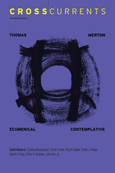 Paperback Crosscurrents: Thomas Merton: Volume 59, Number 1, March 2009 Book