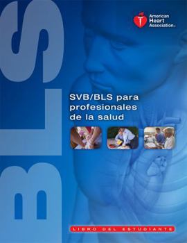 Paperback Spanish Basic Life Support (BLS) for Healthcare Providers Student Manual Book