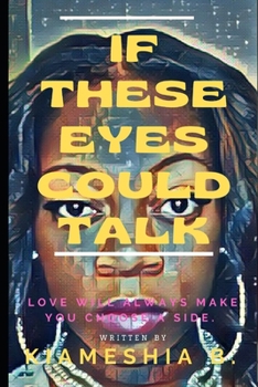 Paperback If These Eyes Could Talk Book