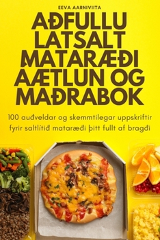 Paperback Aðfullu Látsalt MatarÆði ÁÆtlun Og Maðrabók [Icelandic] Book