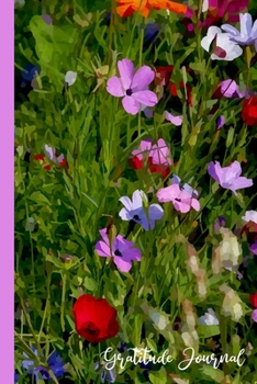 Gratitude Journal: Water Color Floral Theme 2 Minute Daily Notes Diary - Thankful For Life Blank lined Writing Notebook - Cute Wide Ruled Peace Flower ... (The Positive and Happy Keepsake Notebook)