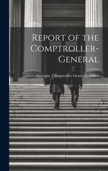 Hardcover Report of the Comptroller-General Book