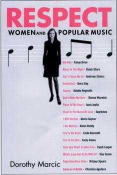 Hardcover Respect: Women and Popular Music Book