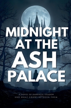 Paperback Midnight at the Ash Palace Book