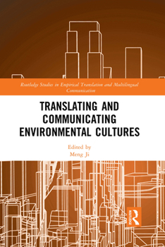 Paperback Translating and Communicating Environmental Cultures Book