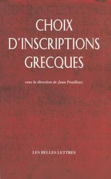 Paperback Choix d'Inscriptions Grecques [French] Book