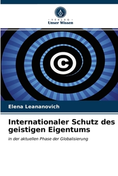 Paperback Internationaler Schutz des geistigen Eigentums [German] Book