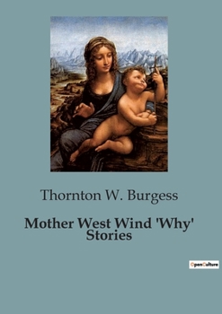 Paperback Mother West Wind 'Why' Stories Book