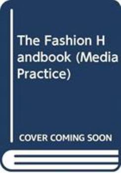 Paperback The Fashion Handbook Book