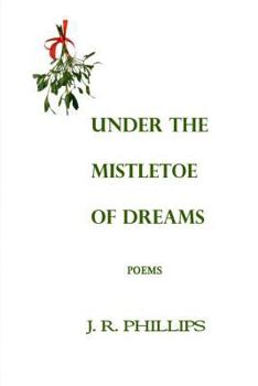 Paperback Under the Mistletoe of Dreams Book