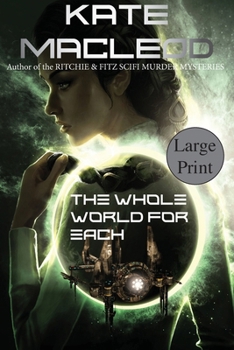 Paperback The Whole World for Each [Large Print] Book