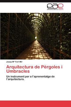 Paperback Arquitectura de Pergoles I Umbracles [Spanish] Book