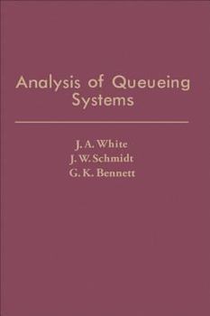 Hardcover Analysis of Queueing Systems Book