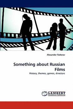 Paperback Something about Russian Films Book
