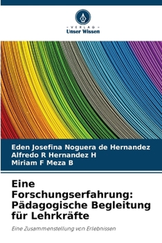 Paperback Eine Forschungserfahrung: Pädagogische Begleitung für Lehrkräfte [German] Book