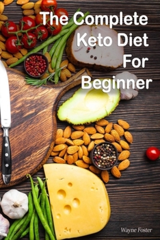 Paperback Wayne Foster-The Complete Keto Diet For Beginner Book