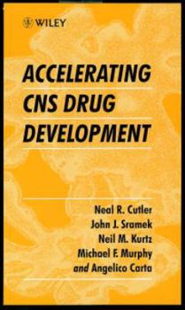 Hardcover Accelerating CNS Drug Development Book