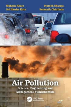 Paperback Air Pollution: Science, Engineering and Management Fundamentals: Science, Engineering and Management Fundamentals Book
