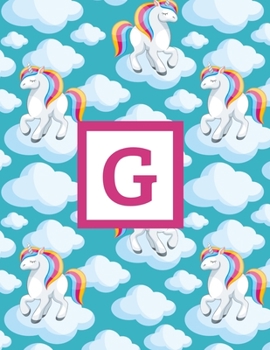 G: Letter Monogrammed Unicorn Daily Planner January 2020 - December 2020 Appointment Book Day Schedule For Women Girls - Cute Magical Animal (8.5"x11")