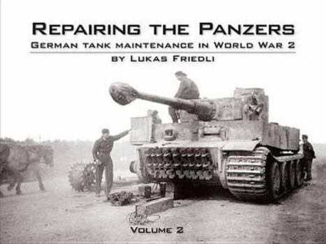 Hardcover Repairing the Panzers Book