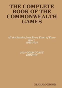 Paperback The Complete Book of the Commonwealth Games Book