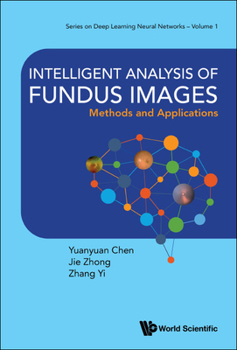 Hardcover Intelligent Analysis of Fundus Images: Methods and Applications Book