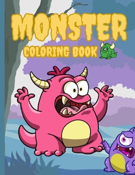 Paperback Monster Coloring Book: Kids Coloring Book, Monster Book First Coloring Book