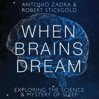 MP3 CD When Brains Dream: Exploring the Science and Mystery of Sleep Book