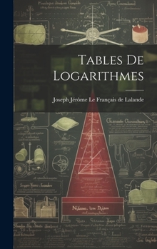 Hardcover Tables De Logarithmes Book