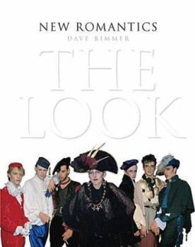 Paperback New Romantics: The Look Book