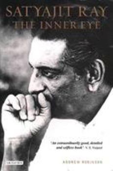 Paperback Satyajit Ray: The Inner Eye: The Biography of a Master Film-Maker Book