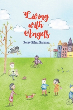 Paperback Living with Angels Book