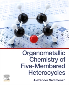 Paperback Organometallic Chemistry of Five-Membered Heterocycles Book