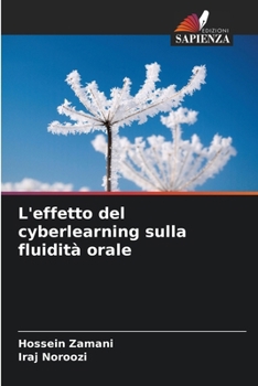 Paperback L'effetto del cyberlearning sulla fluidità orale [Italian] Book