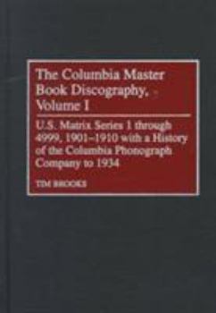 Hardcover The Columbia Master Book Discography: U.S. Matrix Series 1 Through 4999 [4 Volumes] Book