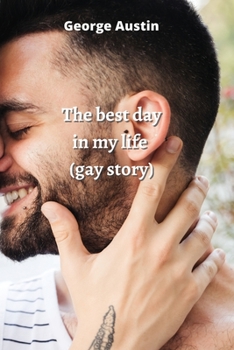 Paperback The best day in my life (gay story) Book