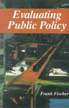 Paperback Evaluating Public Policy Book