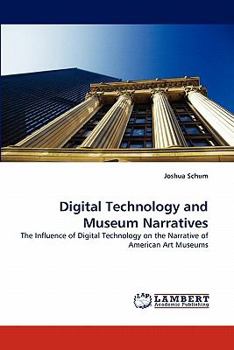 Paperback Digital Technology and Museum Narratives Book