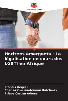 Paperback Horizons émergents: La légalisation en cours des LGBTI en Afrique [French] Book